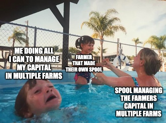 Meme: Me doing all i can to manage my capital in multiple farms drowning, while a farmer that made their own spool is taken care of by Spool managing their capital in multiple farms.