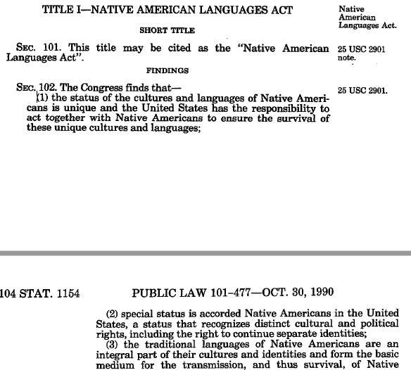 A snippet of a public law is headed with the text, “TITLE I — NATIVE AMERICAN LANGUAGES ACT.” The header is followed by the text of the law.