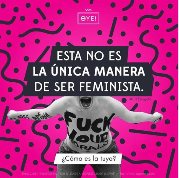 La imagen dice: Esta no es la única manera de ser feminista y tiene una mujer pintada gritando en el fondo.