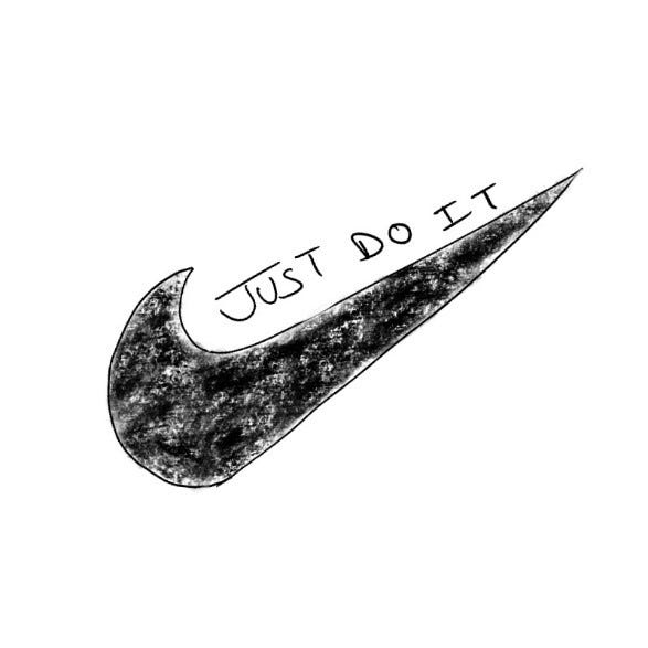 Nike, just do it