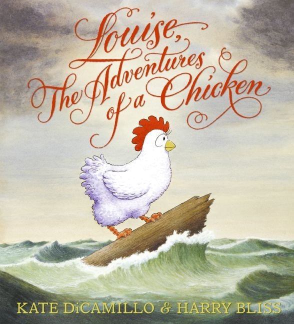 Louise, The Adventures of a Chicken by Kate DiCamillo and Harry Bliss