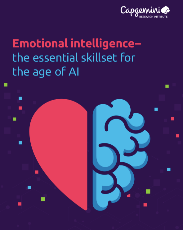 Cover of the Capgemini report on Emotional Intelligence — the essential skillset for the age of AI.