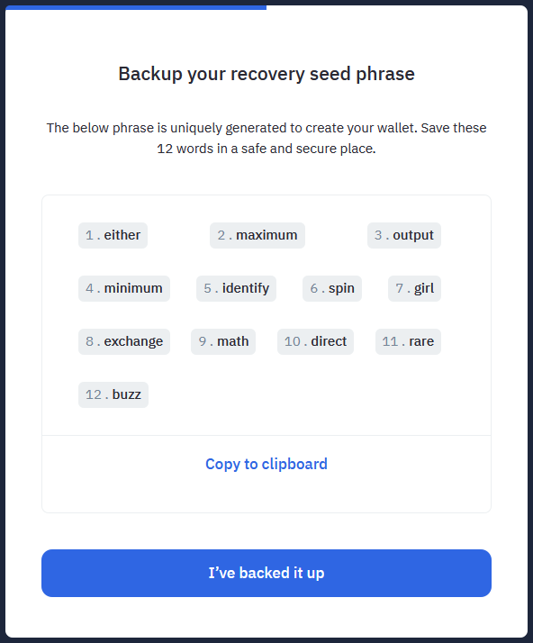 Seed phrase (private key to access the crypto wallet)
