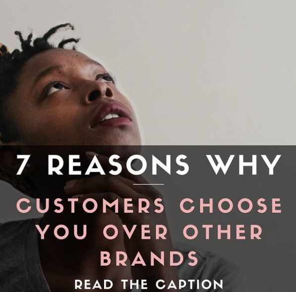 7 Reasons Why Customers Choose You Over Other Brands