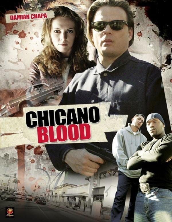 Chicano Blood (2008) | Poster