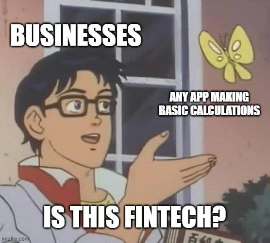 why is there a fintech startup for everything now