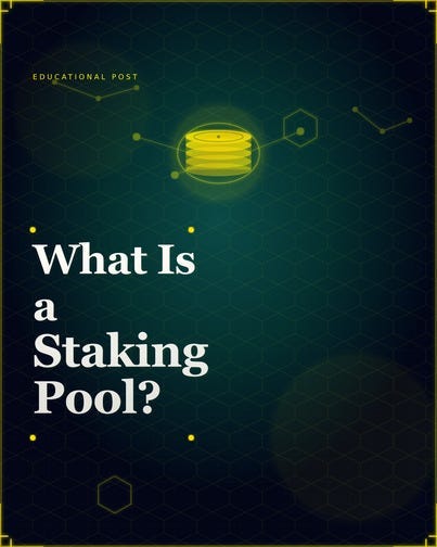 What is Staking Pool?