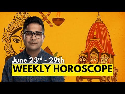 Explore Weekly Horoscope: Vedic Insights for June 23–29