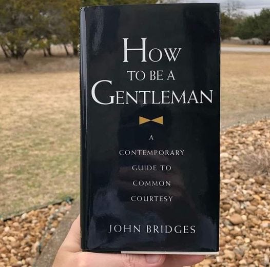 LESSONS FROM “HOW TO BE A GENTLEMAN” BY JONATHAN BRIGGS