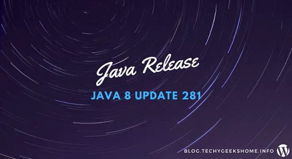 Java 8 Update 281 MSI Installers Released