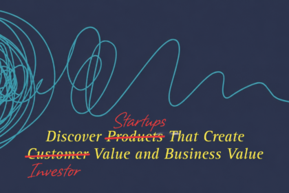 Why Your Startup Can’t Raise Money; You Do Customer Discovery Religiously and Investor Discovery…