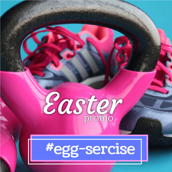 Easter promo eggsercise