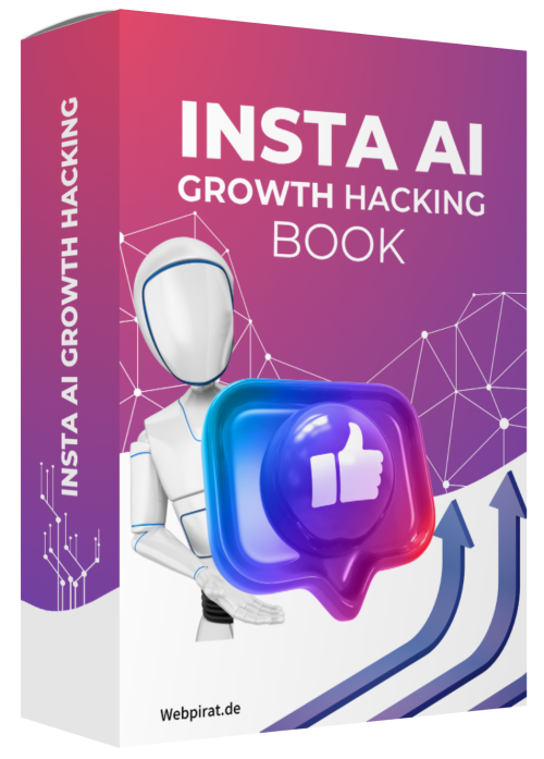 Das Insta AI Growth Hacking Buch: Die Ultimative Anleitung zum Turboaufladen Ihres…