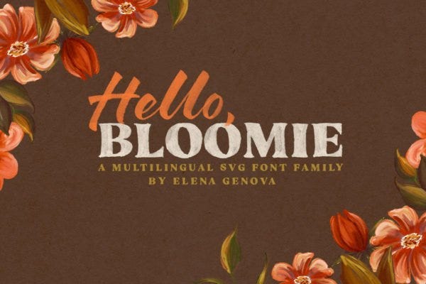 Hello Bloomie – SVG Font Family