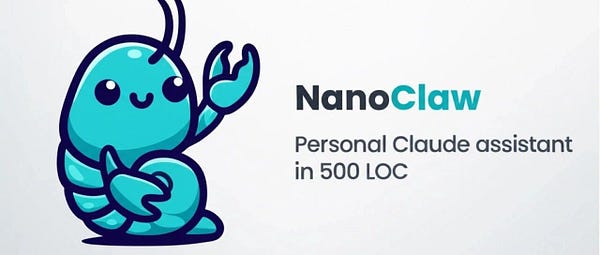 NanoClaw: A Slimmed-Down Version of ClawdBot, Achieved in Just 500 Lines of Code