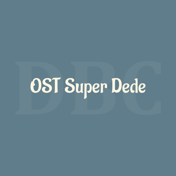 Guitar Chords OST Super Dede - Soundtrack