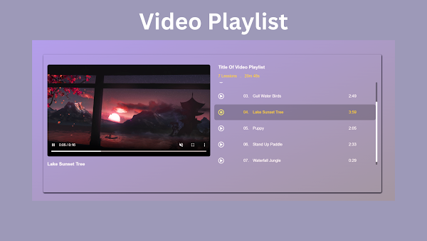 Video Playlist Using HTML, CSS and JavaScript