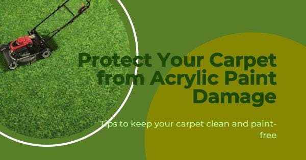 How Acrylic Paint Damage Carpet?