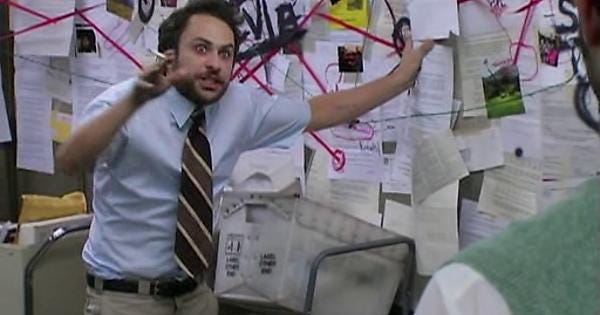 Pepe silvia meme from It’s always sunny in Philadelphia, in which a character frantically describes a workplace conspiracy.