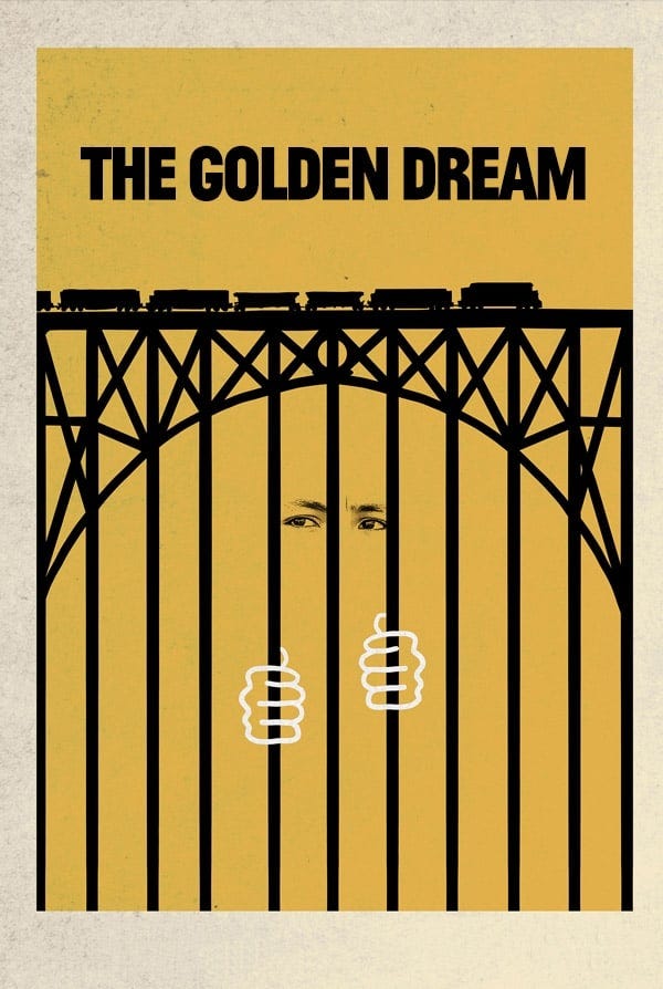 The Golden Dream (2013) | Poster