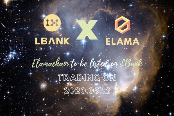 ELAMA가 엘뱅크(LBANK)에 상장됩니다!