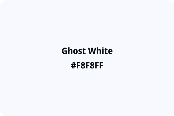 Ghost White #F8F8FF