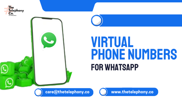 Virtual Phone Numbers for WhatsApp