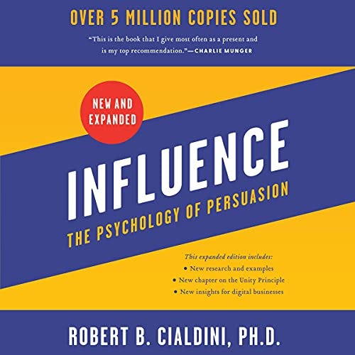 Boolk Summary of: “Influence: The Psychology of Persuasion” by Robert B. Cialdini