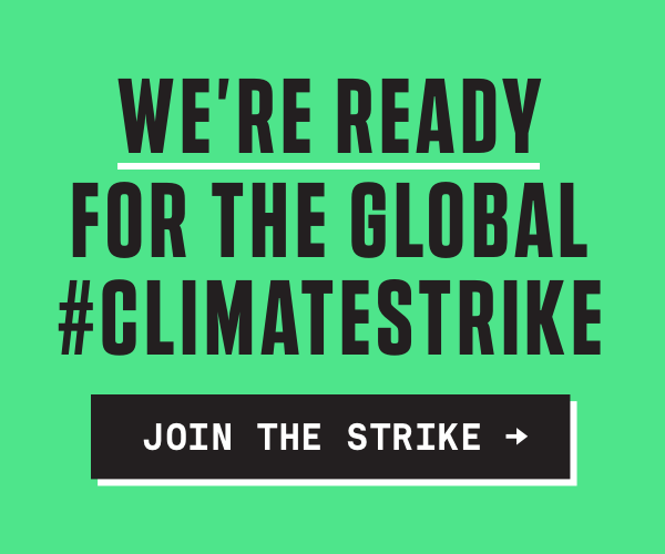 Banner ad displaying the text “We’re ready for the Global #ClimateStrike.”