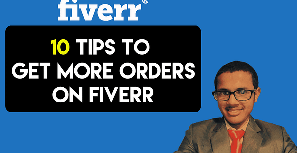 10-tips-to-get-more-orders-on-fiverr