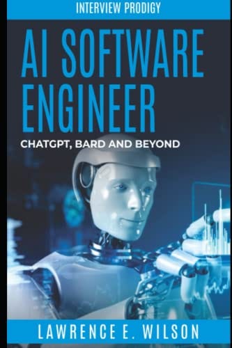 Colleagues, the purpose of the “AI Software Engineer: ChatGPT, Bard and Beyond” (Interview Prodigy…
