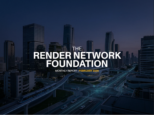 Render Network Foundation Monthly Report — February 2026