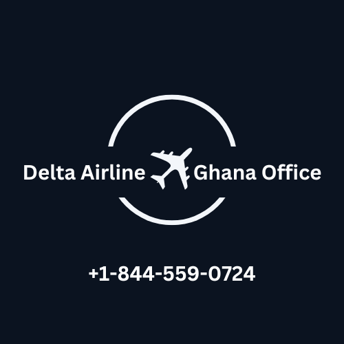 Delta Airlines Ghana Office: +1–844–559–0724