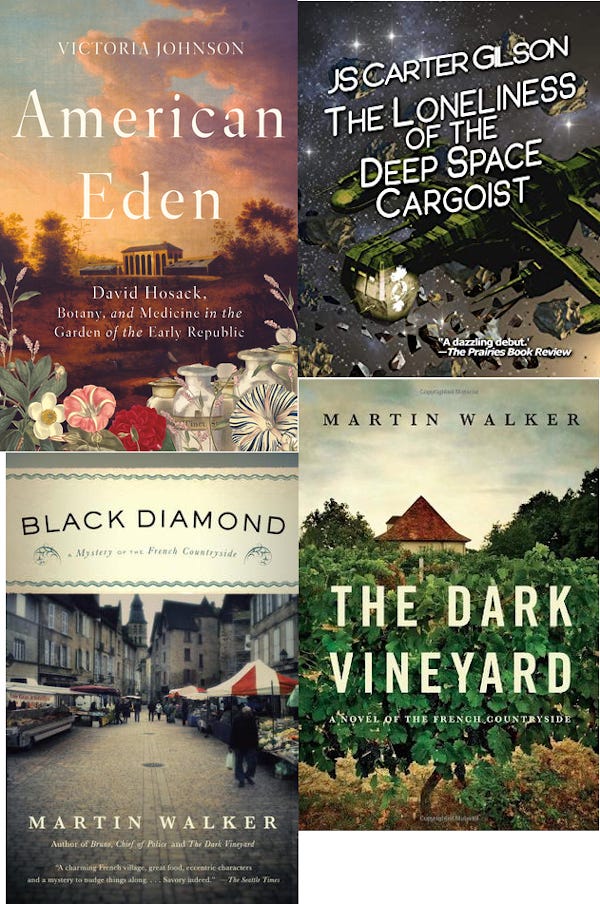 Covers:, The Dark Vineyard and Black Diamond by Martin Walker, and American Eden and Loneliness of the Deep Space Cargoist