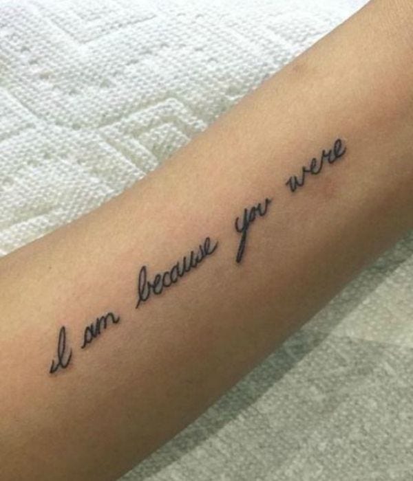 Favorite Quotes or Sayings Tattoo