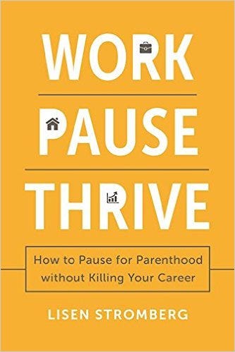 lisen stromberg work pause thrive