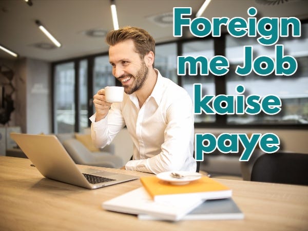 foreign me job kaise paye