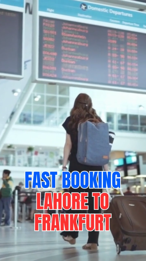 Book Lahore to Frankfurt Cheap Flights | Rehman Travels Book Lahore to Frankfurt Cheap Flights | Rehman Travels