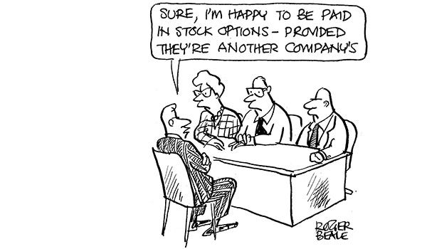 A funny cartoon showing a person interviewing for a job and saying “Sure, I’m happy to be paid in stock options — provided they’re another company’s.”