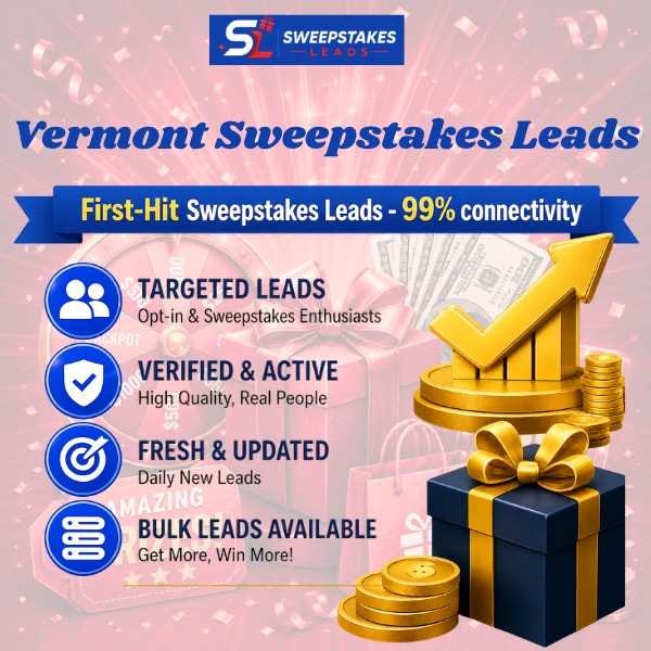 Vermont Sweepstakes Leads