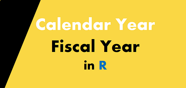 turning-calendar-year-to-fiscal-year-in-r