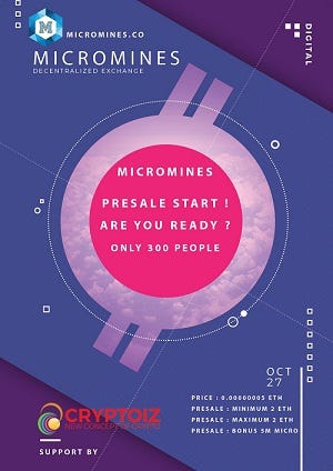 Presale micromines