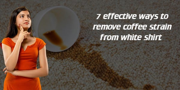 how-to-remove-coffee-stains-from-white-shirt