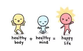 Keep your body and mind healthy