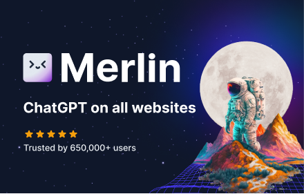 Merlin ChatGPT on All Websites