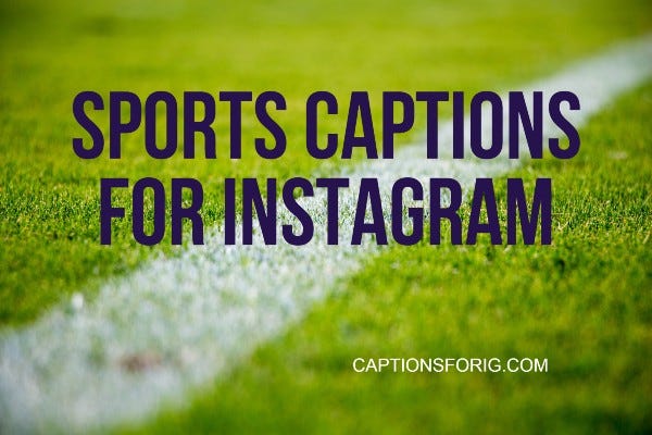 Sports Captions For Instagram