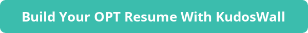 Build Your OPT Resume With KudosWall