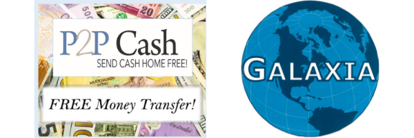 P2P Cash and Galaxia Free Money Transfer Service