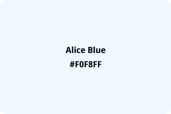 Alice Blue #F0F8FF