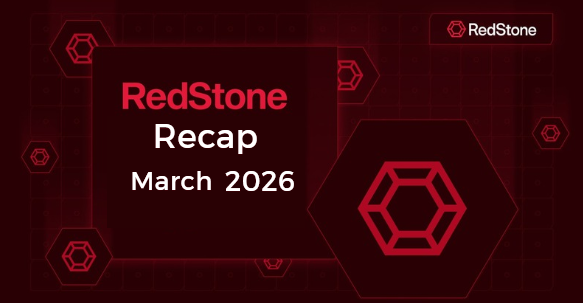 Inside RedStone : March 2k26 Recap